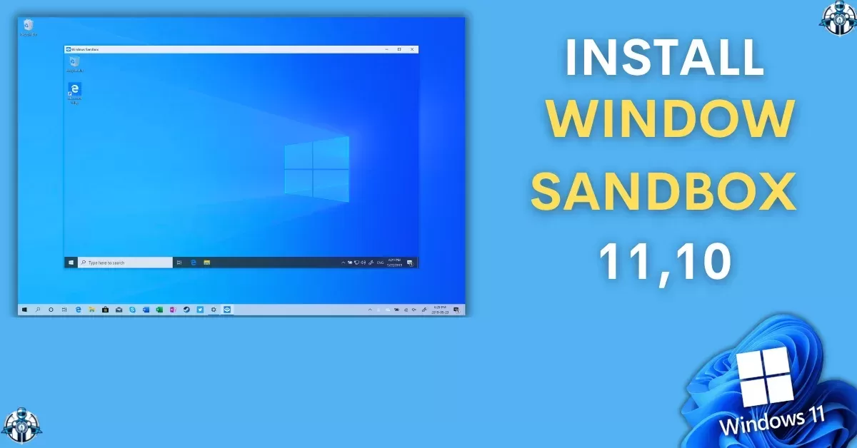 install window sandbox in 11 and 11 blog post feature image
